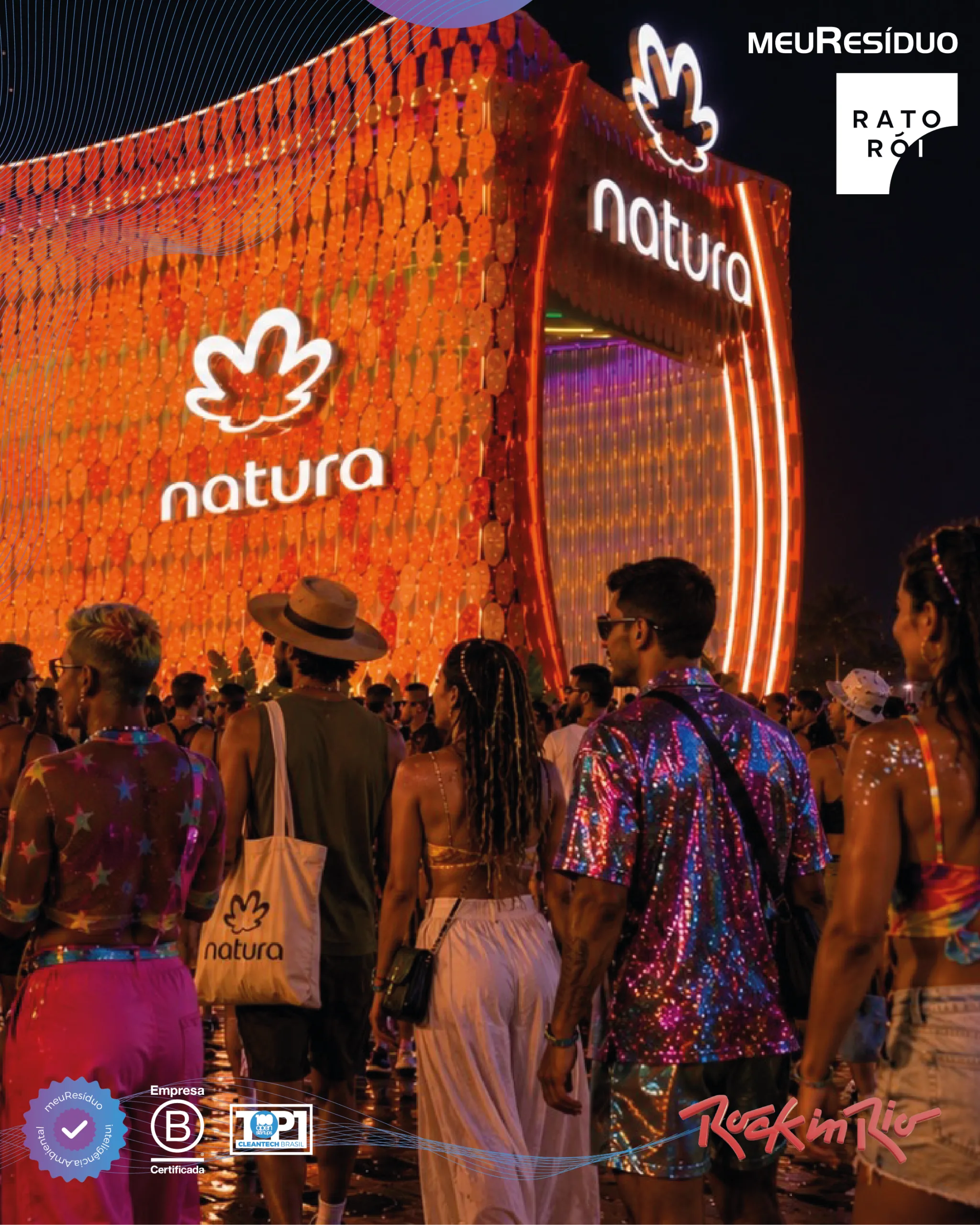 Ratorói, Natura, Rock in Rio e a rastreabilidade da meuResíduo